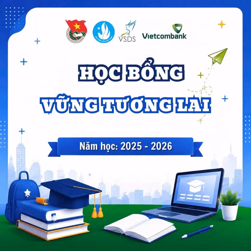 Điều kiện để sinh viên nhận học bổng 'Vững tương lai' năm học 2025 - 2026